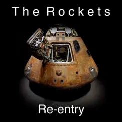 Re-entry by The Rockets album reviews, ratings, credits
