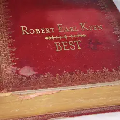 BEST - Robert Earl Keen