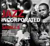 Jazz Incorporated (Live At Smalls) album lyrics, reviews, download
