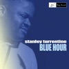 Stanley Turrentine - Since I Fell for You