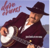 Dave Evans - My Home's Across The Blue Ridge Mountains