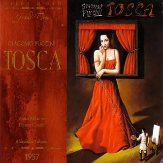 Tosca, Act Two: Vissi D'arte, Vissi D'amore - Tosca, Scarpia by Chorus of the Royal Opera House, Covent Garden, Franco Corelli, Orchestra of the Royal Opera House, Covent Garden, Sir Alexander Gibson & Zinka Milanov song reviws