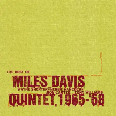 Best of The Miles Davis Quintet - Miles Davis Quintet