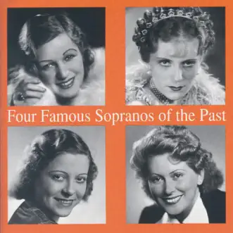 Four Famous Sopranos Of The Past by Maria Cebotari album reviews, ratings, credits