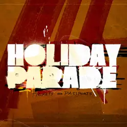 Tickets & Passports - Holiday Parade