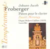 Froberger: Pièces Pour Le Clavier (Orgue Robert-Dallam, Lanvellec) album lyrics, reviews, download