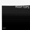 Rooftops - EP, 2012