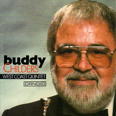 West Coast Quintet - Buddy Childers