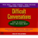 Douglas Stone, Bruce Patton, and Sheila Heen - Difficult Conversations: How to Discuss What Matters Most