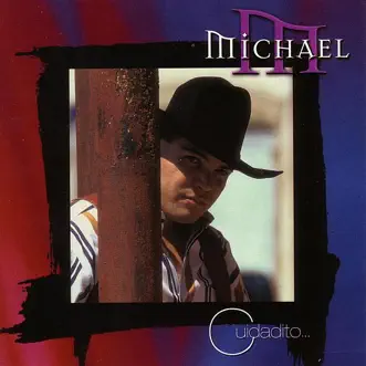 Cuidadito by Michael Salgado album reviews, ratings, credits