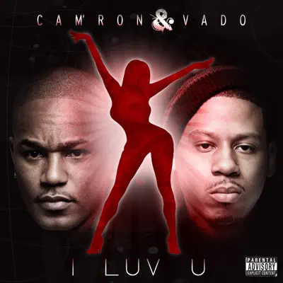 I Luv U - Single - Cam'ron