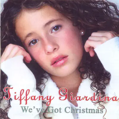 We've Got Christmas - Tiffany Giardina