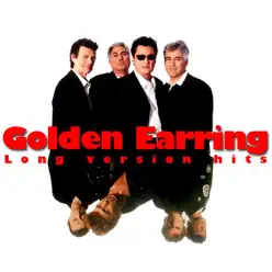 The Long Versions - Golden Earring