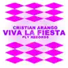 Stream & download Viva La Fiesta - Single