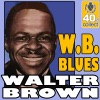 W.B. Blues (Digitally Remastered) - Single