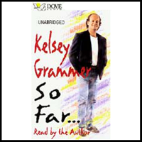 Kelsey Grammer - So Far... (Unabridged) artwork
