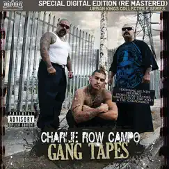Gang Tapes (Remastered) by Charlie Row Campo album reviews, ratings, credits