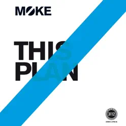 This Plan - EP - Moke