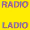 Radio Ladio (Remixes) - EP album lyrics, reviews, download