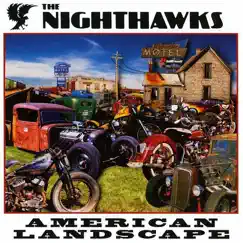 American Landscape by The Nighthawks album reviews, ratings, credits
