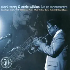 Live At Montmartre - Clark Terry Live At Montmartre - Clark Terry
