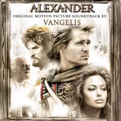 Eternal Alexander (Original Motion Picture Soundtrack) - Single - Vangelis