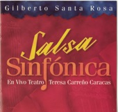Gilberto Santa Rosa - Que Manera de Quererte