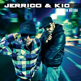 Album herunterladen Jerrico & Kic - In Motion