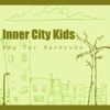 Inner City Kids - Bad Poets, Bad Actrors
