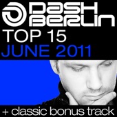 Dash Berlin Top 15 - June 2011 (Classic Bonus Track Version) artwork