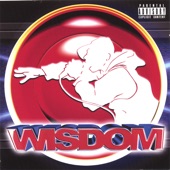 Wisdom - Bounce To This