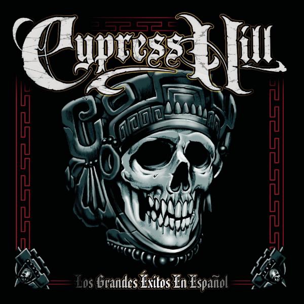 Cypress Hill: Los Grandes Éxitos en Español