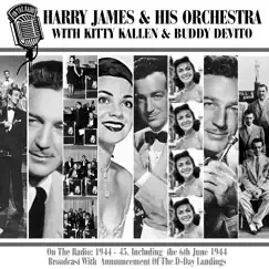 On the Radio: 1944-45 by Harry James and His Orchestra album reviews, ratings, credits