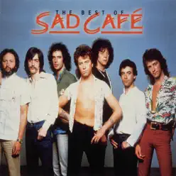 Very Best of Sad Café - Sad Cafe