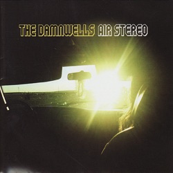 The Damnwells - Golden Days