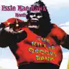 Essie Mae Hawk Meets the Killer Groove Band album lyrics, reviews, download