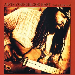 Alvin Youngblood Hart - Fightin' Hard