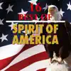 16 Best Spirit of America album lyrics, reviews, download