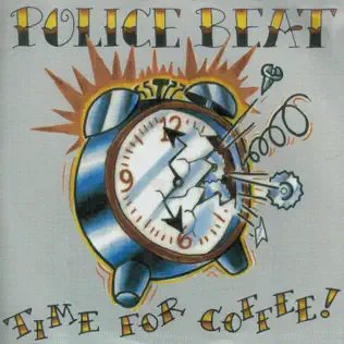 last ned album Police Beat - Time For Coffee