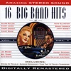 16 Big Band Hits (Vol 1)