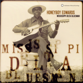 Missisippi Delta Bluesman - David "Honeyboy" Edwards