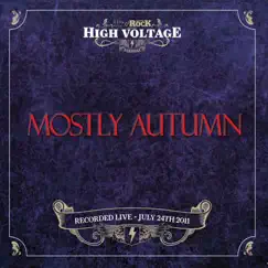 Live at High Voltage Festival 2011 by Mostly Autumn album reviews, ratings, credits