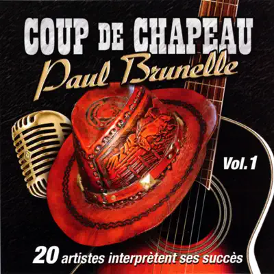 Coup De Chapeau - Paul Brunelle