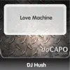 Stream & download Love Machine - Single