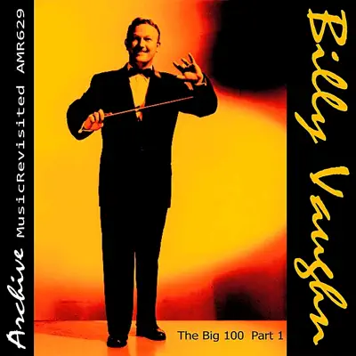 The Big 100, Pt. 1 - Billy Vaughn