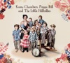 Kasey Chambers, Poppa Bill and the Little Hillbillies