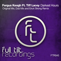 Fergus Keogh - Darkest Hours (Erick Strong Remix) (feat. Tiff Lacey)
