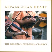 Appalachian Heart - The Original Bluegrass Classics