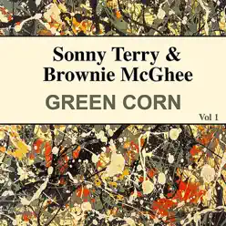 Green Corn Vol 1 - Brownie McGhee