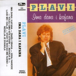 Esad Plavi - Voleli Smo Iste Stvari